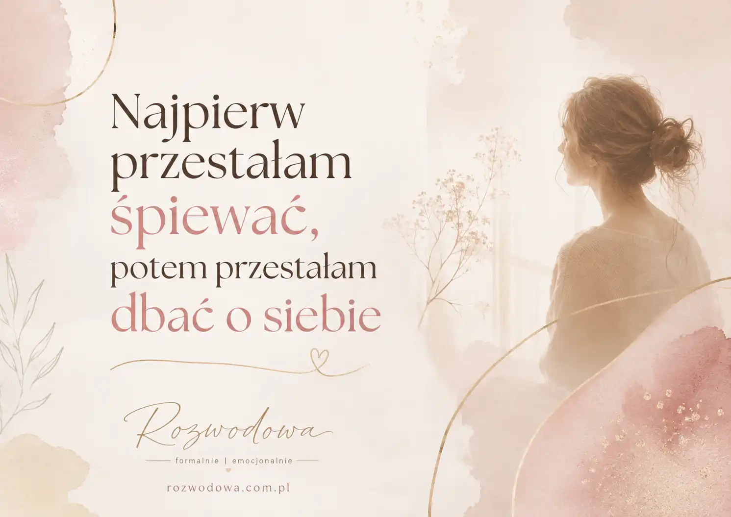 Najpierw przestałam śpiewać – felieton o utracie siebie i odzyskiwaniu własnej sprawczości po rozstaniu